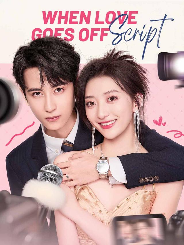 When Love Goes Off Script poster