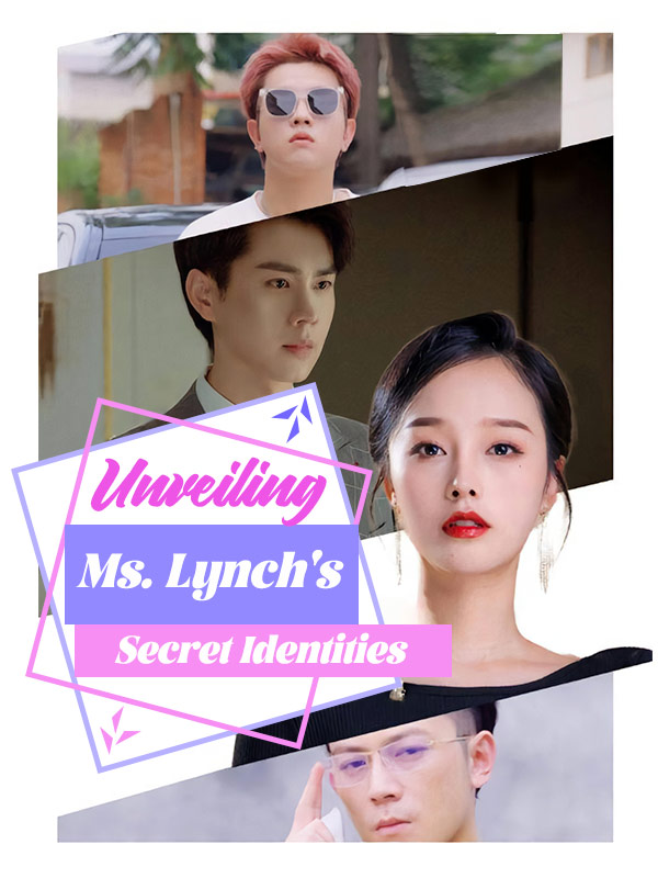 Unveiling Ms. Lynch's Secret Identities (DUBBED) poster