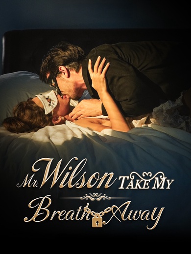 Mr. Wilson, Take My Breath Away poster