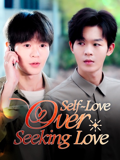 Self-Love Over Seeking Love poster