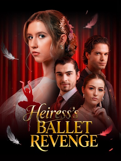 Heiress’s Ballet Revenge poster