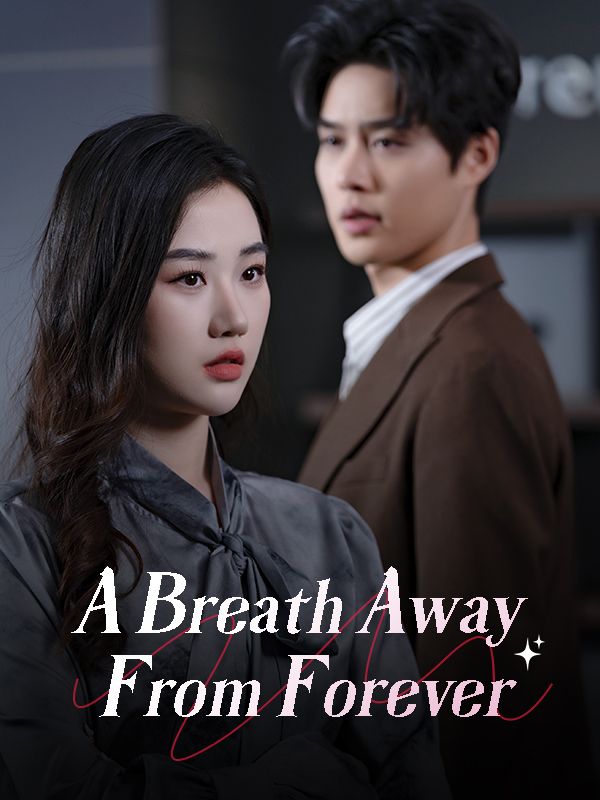 A Breath Away From Foreverd (DUBBED) poster