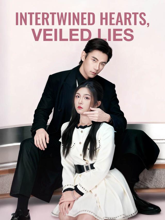 Intertwined Hearts, Veiled Lies poster