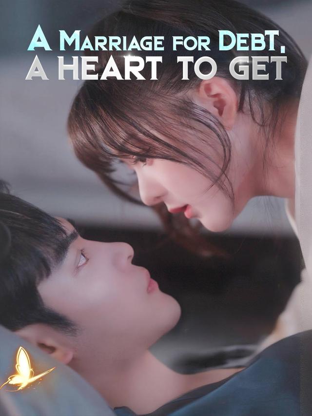 A Marriage for Debt, A Heart to Get poster