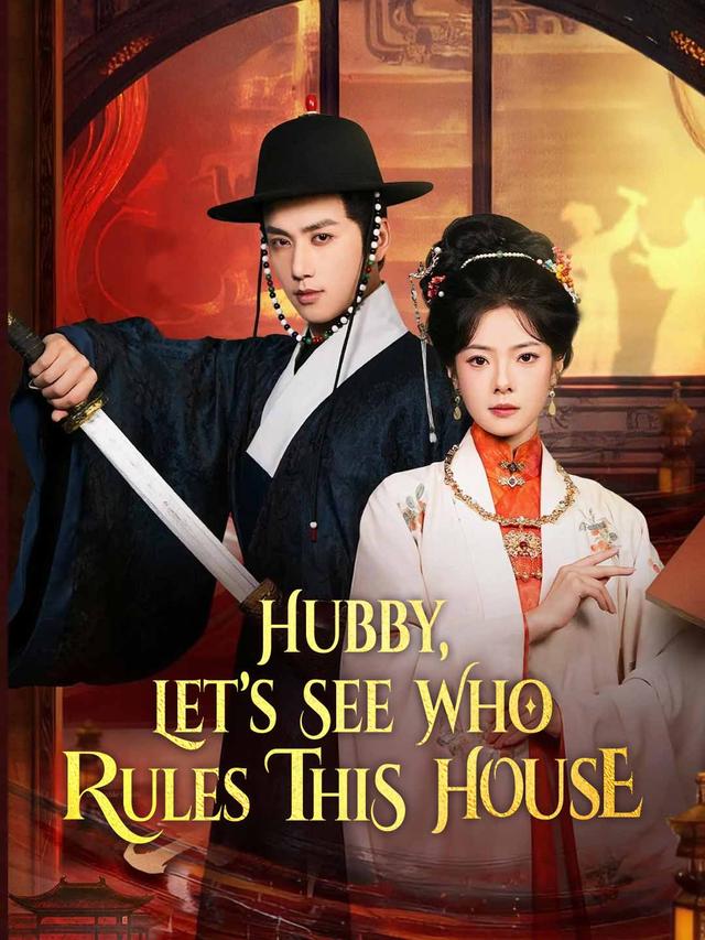 Hubby, Let’s See Who Rules This House poster