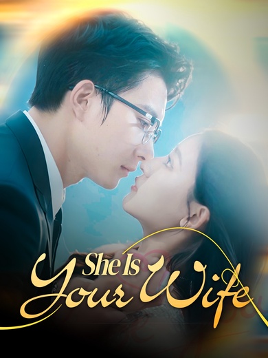She Is Your Wife poster
