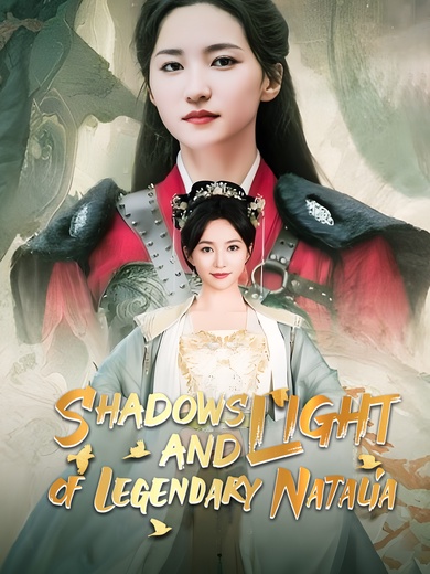 Shadows and Light of Legendary Natalia poster