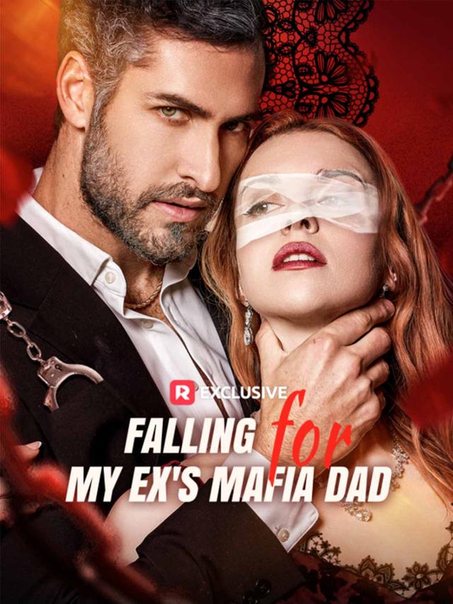 Falling for My Ex's Mafia Dad poster