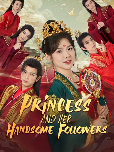 [Dubbed] Princess and Her Handsome Followers poster