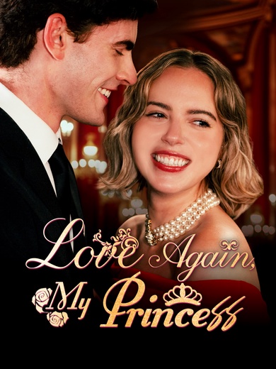 Love Again, My Princess poster