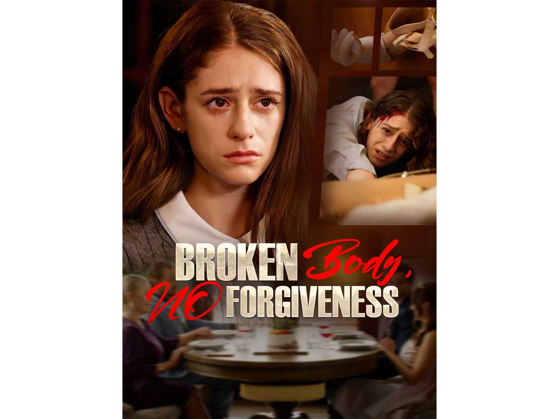 Broken Body, No Forgiveness poster