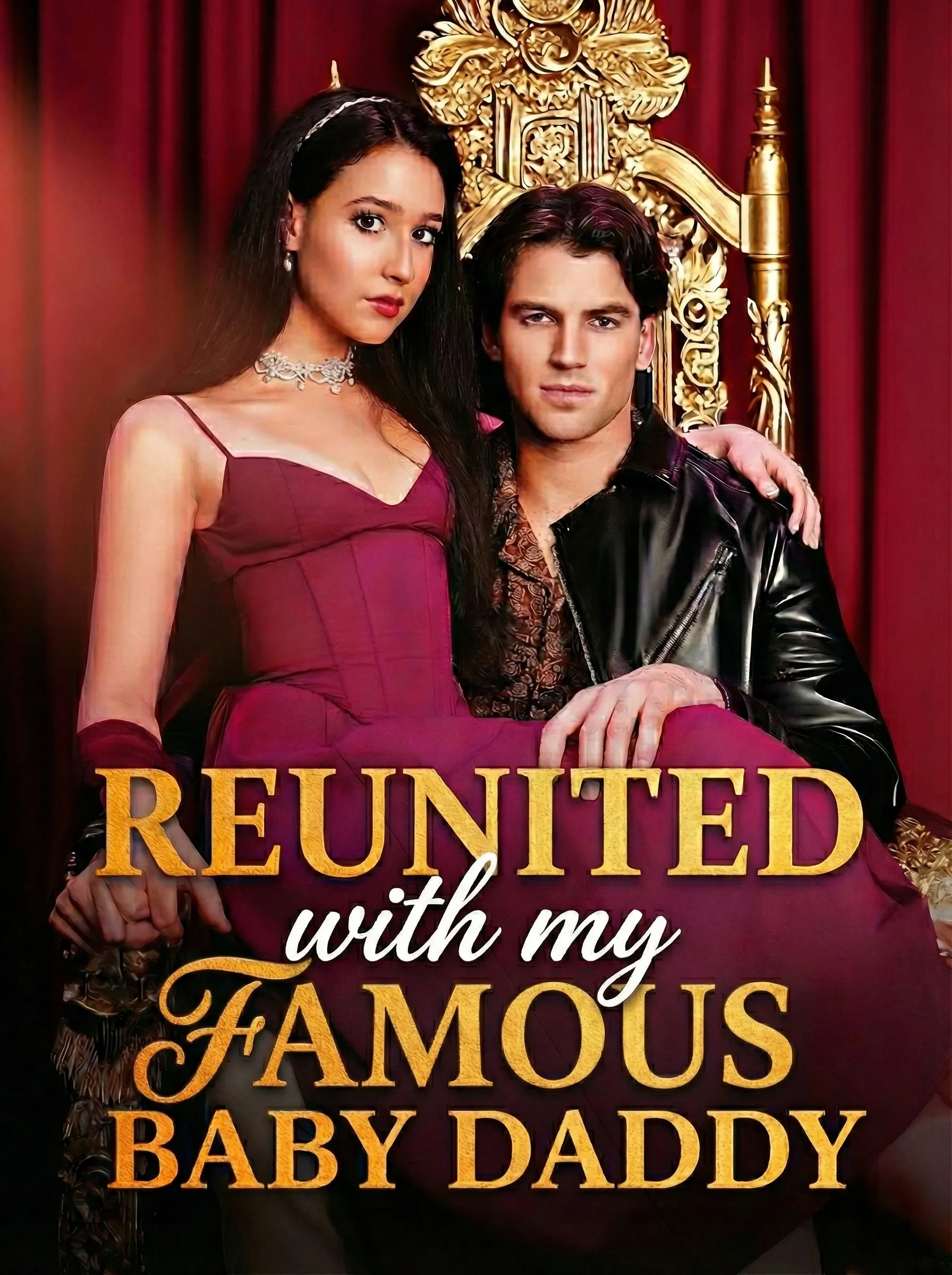 Reunited With My Famous Baby Daddy poster