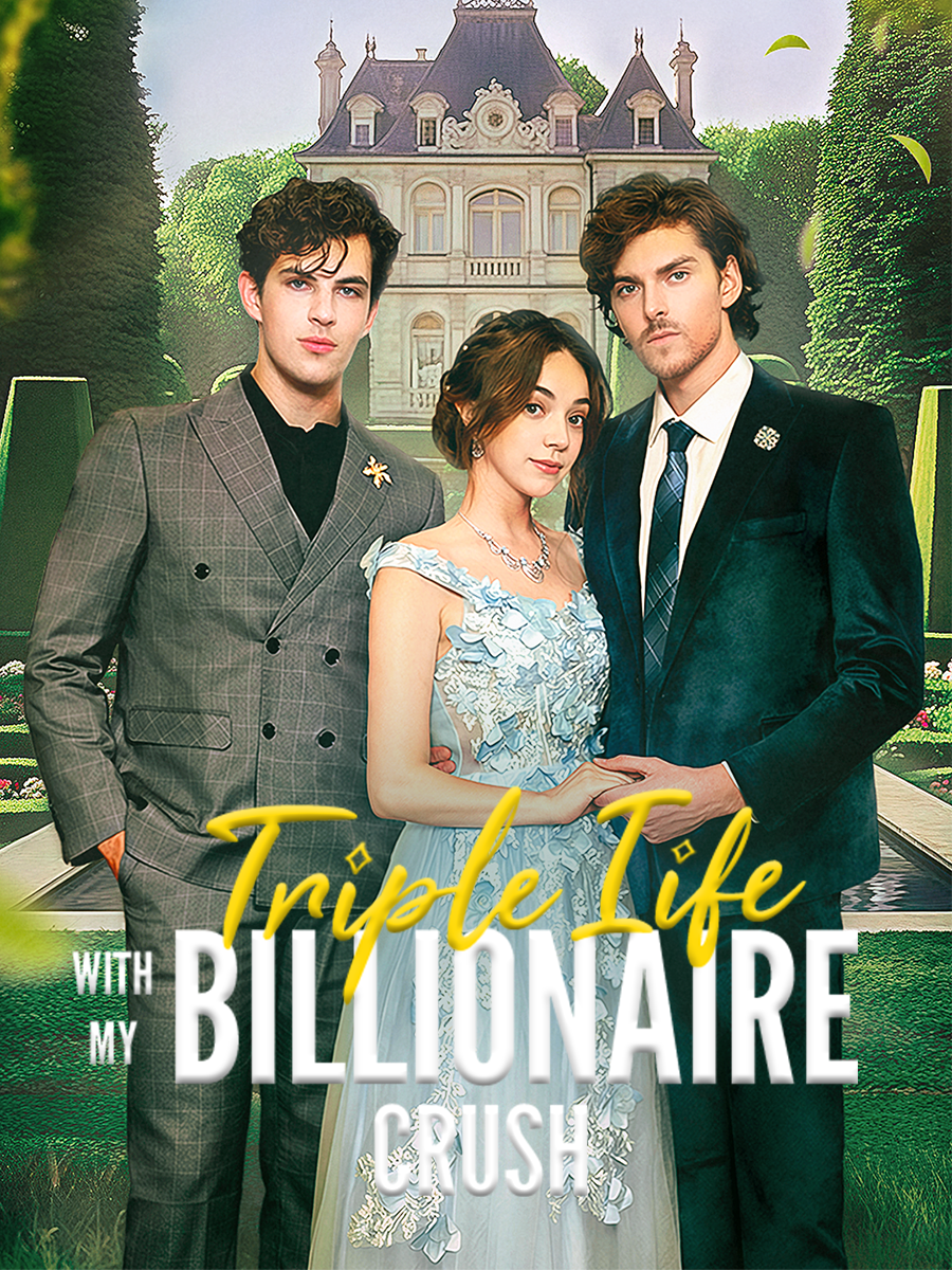 Triple Life with My Billionaire Crush poster