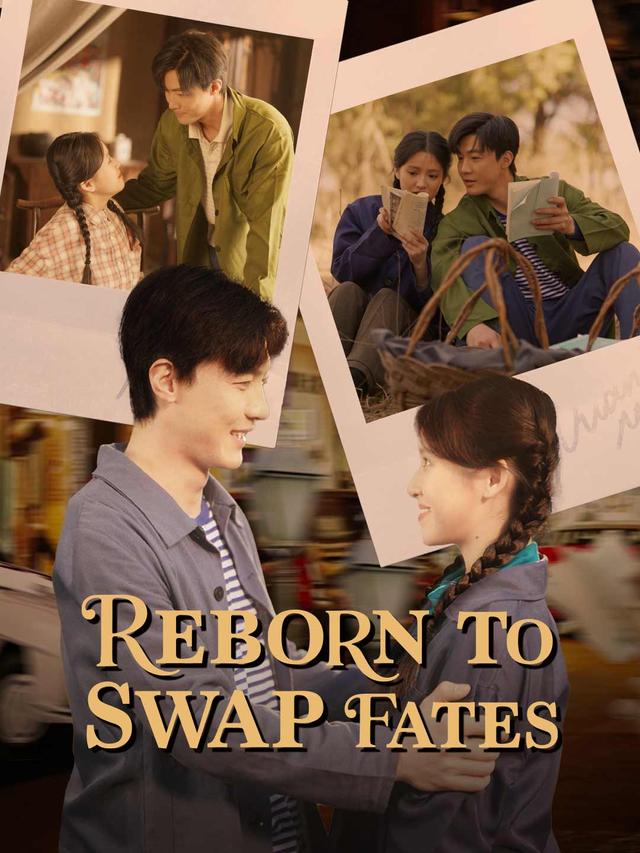 Reborn to Swap Fates (English-dubbed) poster