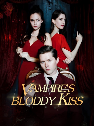 Vampire's Bloddy Kiss poster