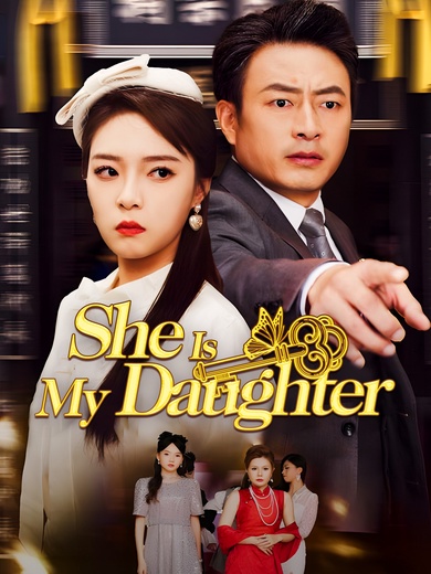 She Is My Daughter poster