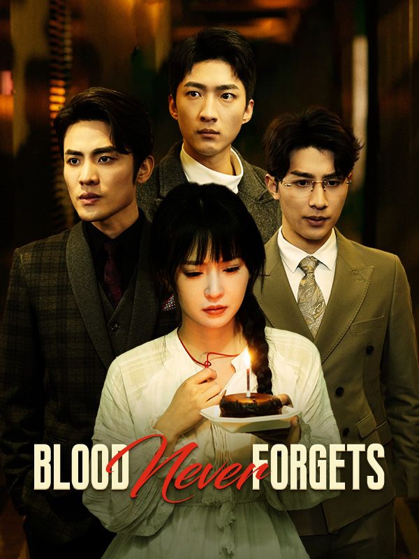Blood Never Forgets poster