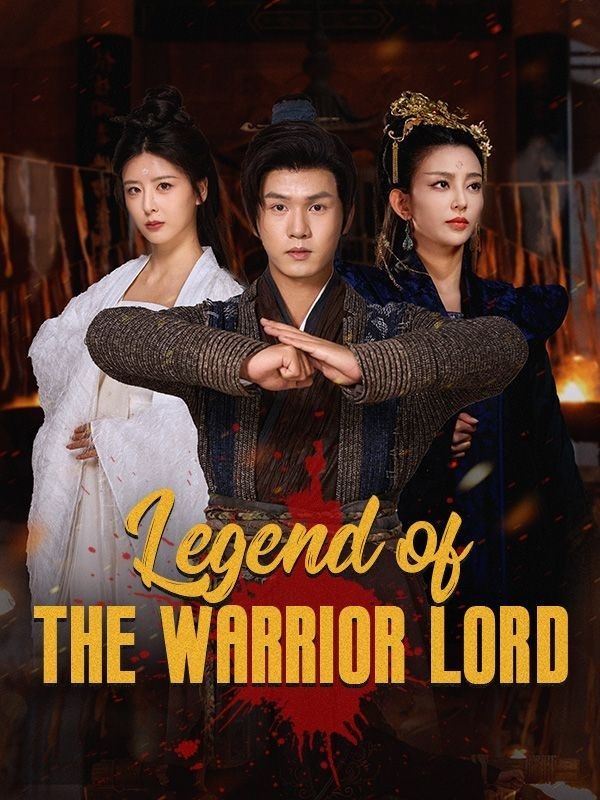 Legend of the Warrior Lord poster
