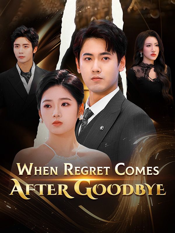 When Regret Comes After Goodbye poster