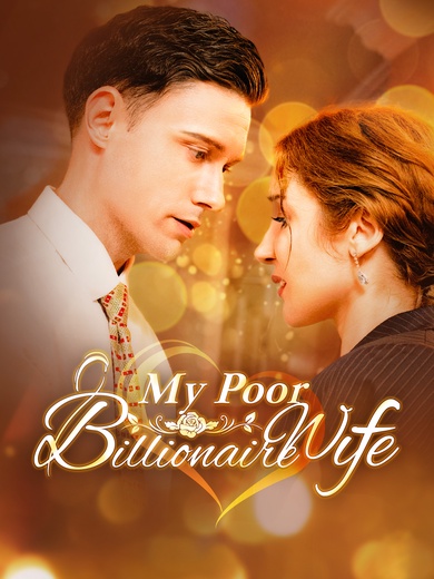 My Poor Billionaire Wife poster