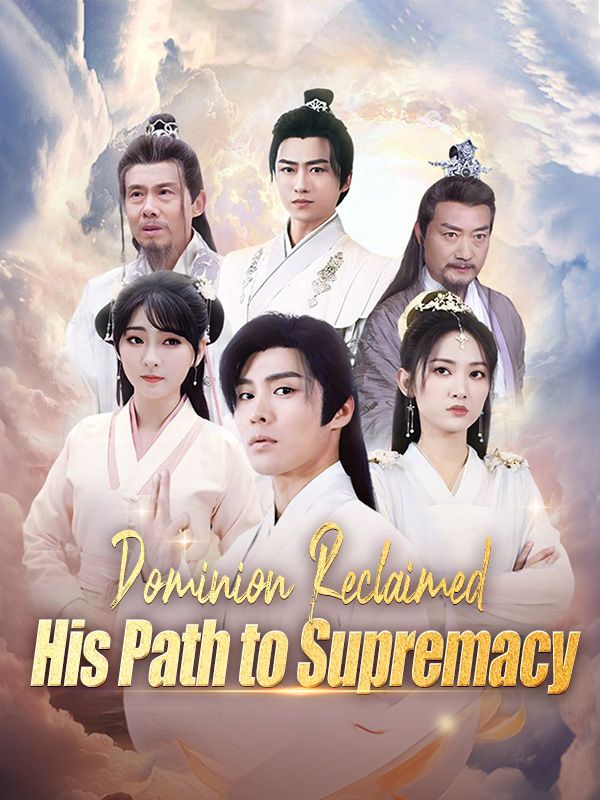 Dominion Reclaimed: His Path to Supremacy poster