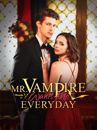 Mr. Vampire Wants Me EveryDay poster