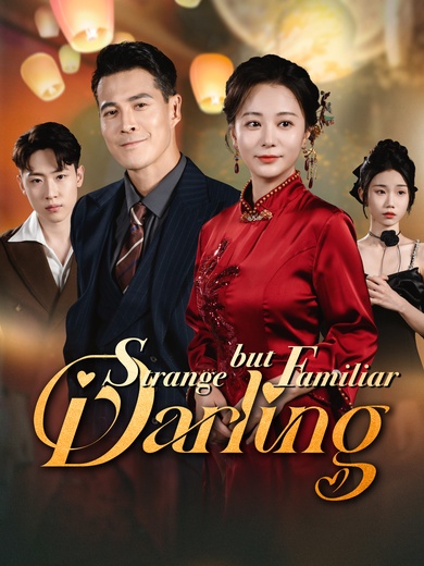 Strange but Familiar Darling poster