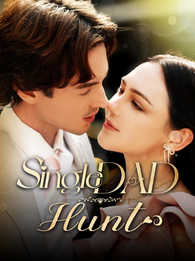 Single Dad Hunt poster