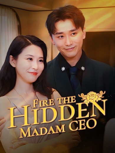 Fire the Hidden Madam CEO poster