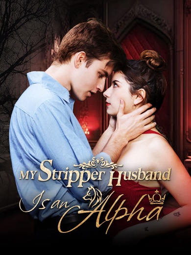 My Stripper Husband Is an Alpha poster