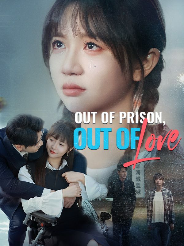 Out of Prison, Out of Love poster