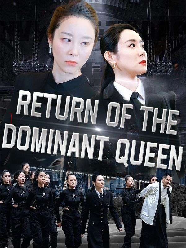 Return of the Dominant Queen (DUBBED) poster