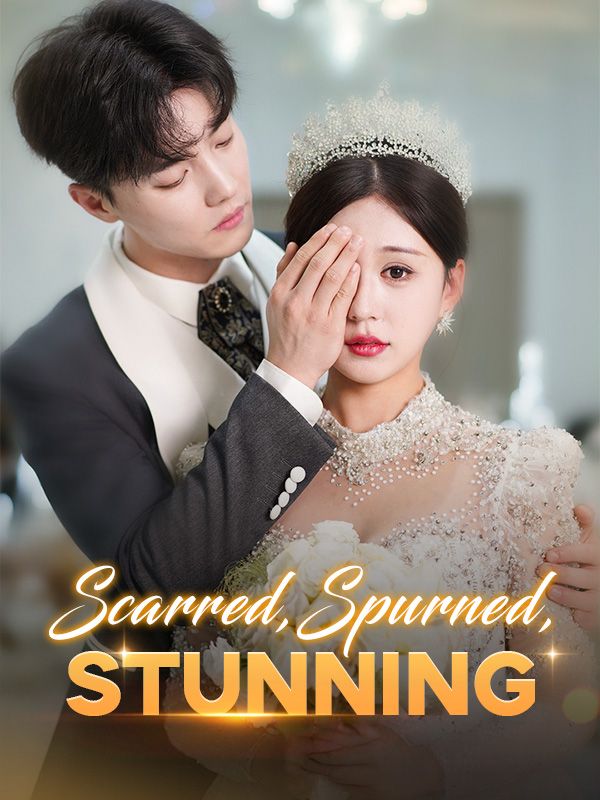 Scarred, Spurned, Stunning poster