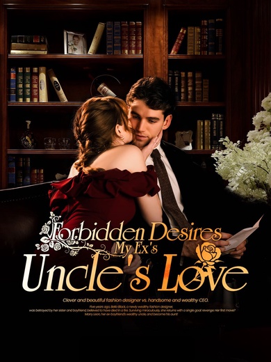 Forbidden Desires My Ex's Uncle's Love poster