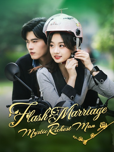 Flash Marriage With Mystic Richest Man poster