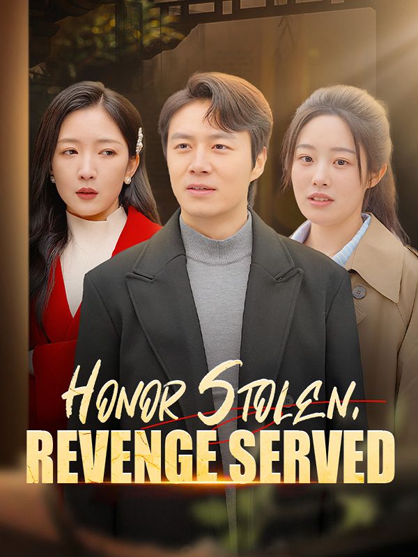 Honor Stolen, Revenge Served poster