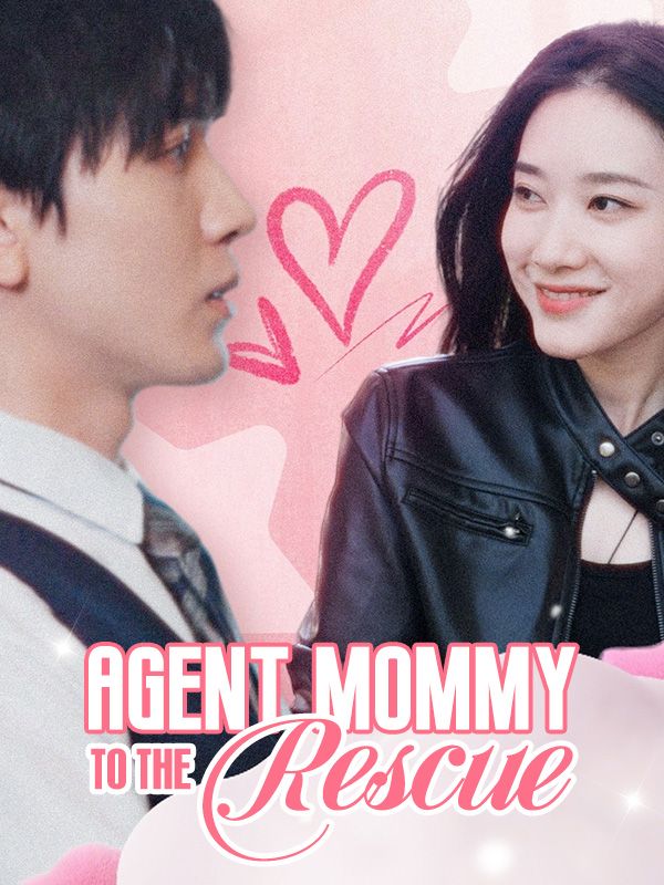 Agent Mommy to the Rescue poster