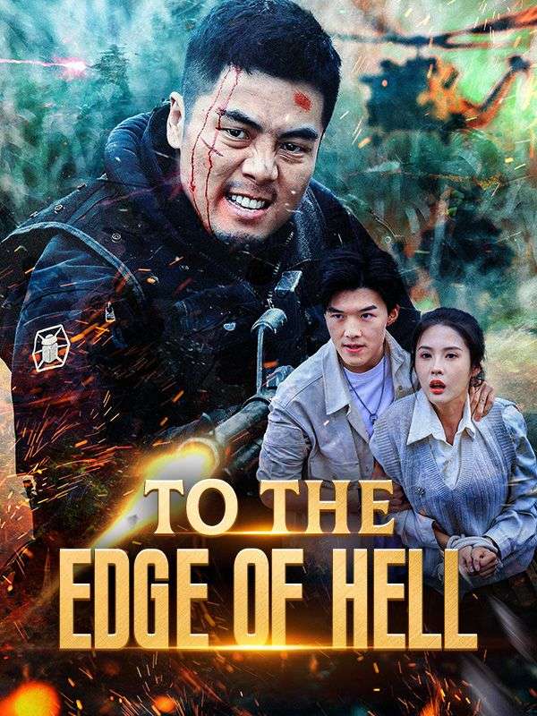 To the Edge of Hell poster