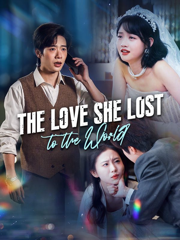 The Love She Lost to the World poster