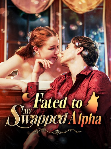 Fated to My Swapped Alpha poster