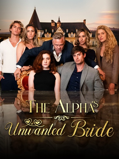 The Alpha's Unwanted Bride poster