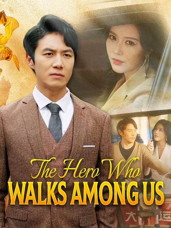 The Hero Who Walks Among Us (DUBBED) poster