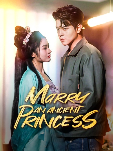 Marry An Ancient Princess poster