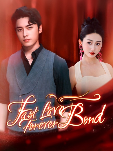 Fast Love, Forever Bond poster