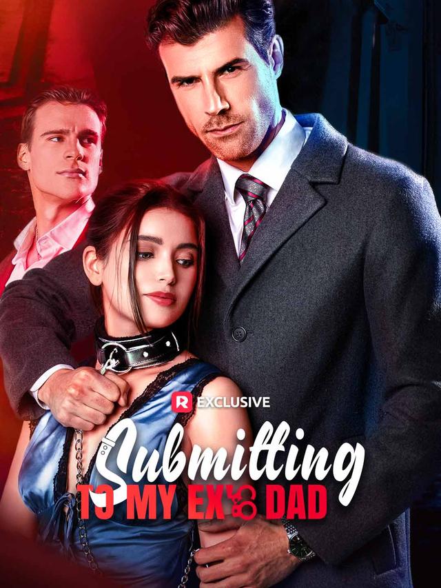 Submitting to My Ex's Dad poster