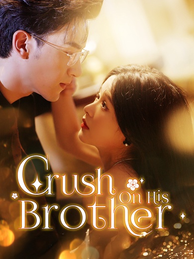 Crush On His Brother poster