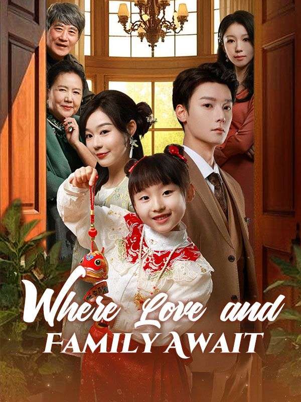 Where Love and Family Await poster