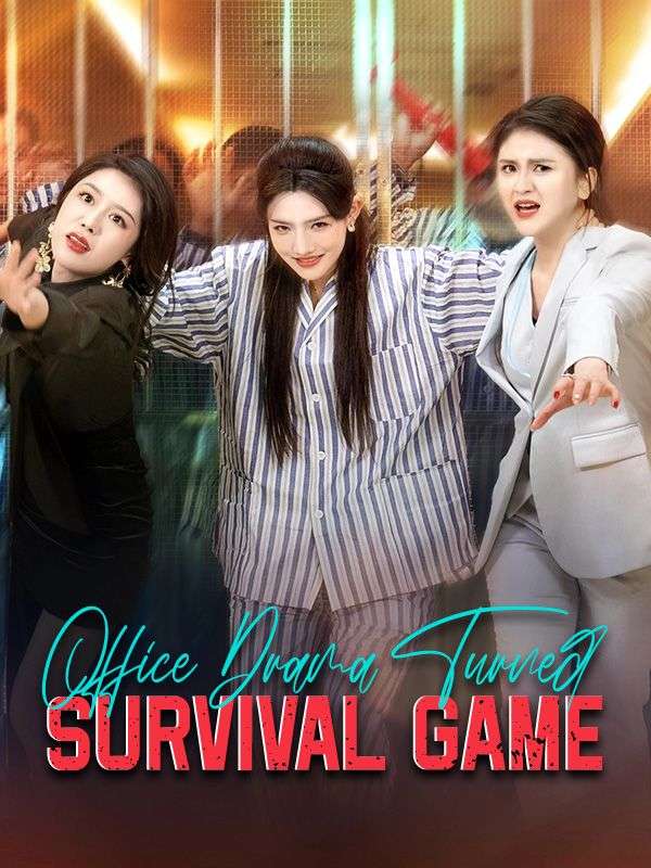 Office Drama Turned Survival Game poster
