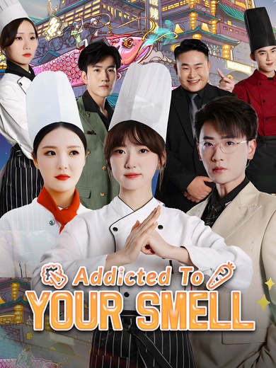 Addicted To Your Smell poster