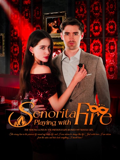 Senorita Playing with Fire poster